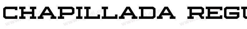 Chapillada Regular字体转换 Chapillada Regular字体转换